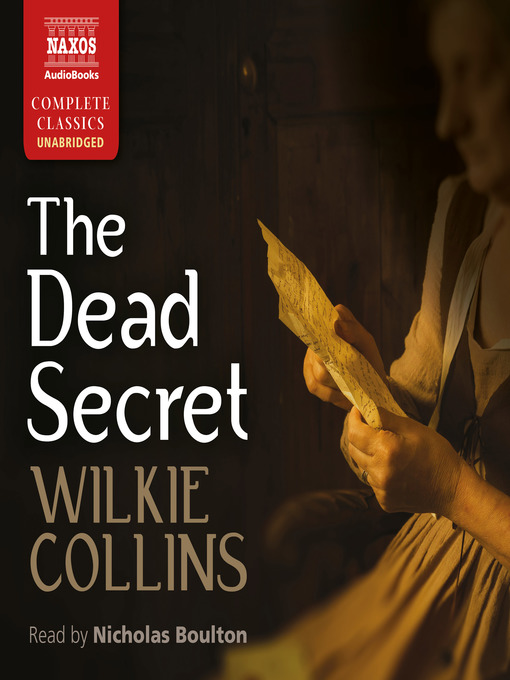 Title details for The Dead Secret by Wilkie Collins - Available